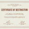 12 Certificate Of Destruction Template | Resume Letter For Destruction Certificate Template