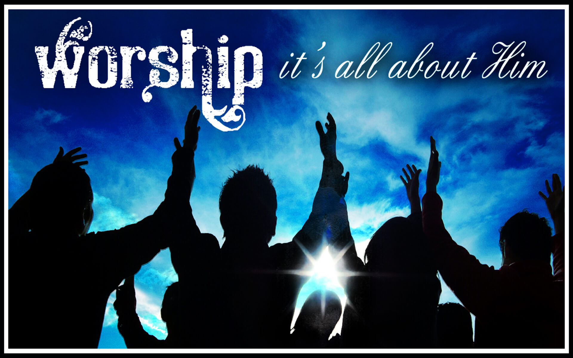 46+] Christian Praise And Worship Wallpaper On Wallpapersafari Inside Praise And Worship Powerpoint Templates