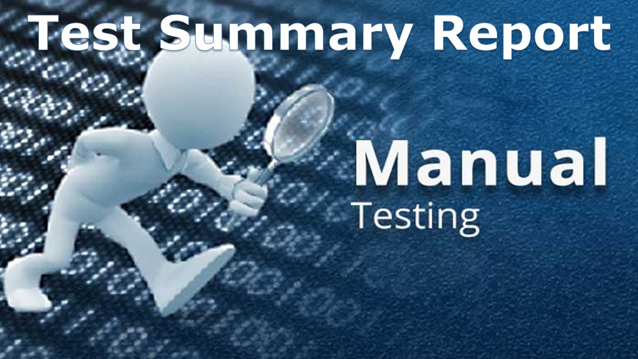 A Sample Test Summary Report - Software Testing In Test Closure Report Template