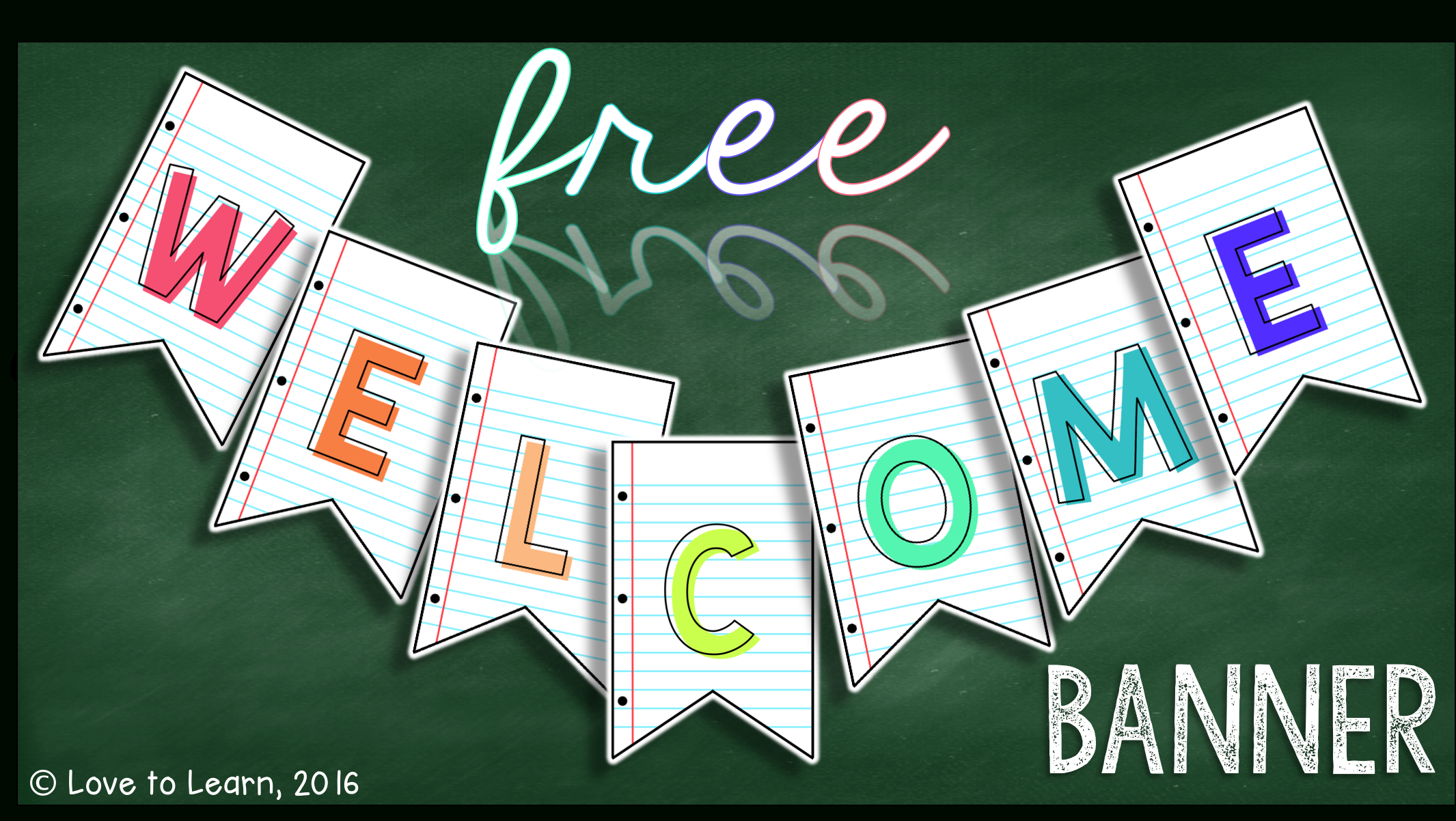 Dress Up Your Classroom With This Free Printable Welcome Intended For Classroom Banner Template