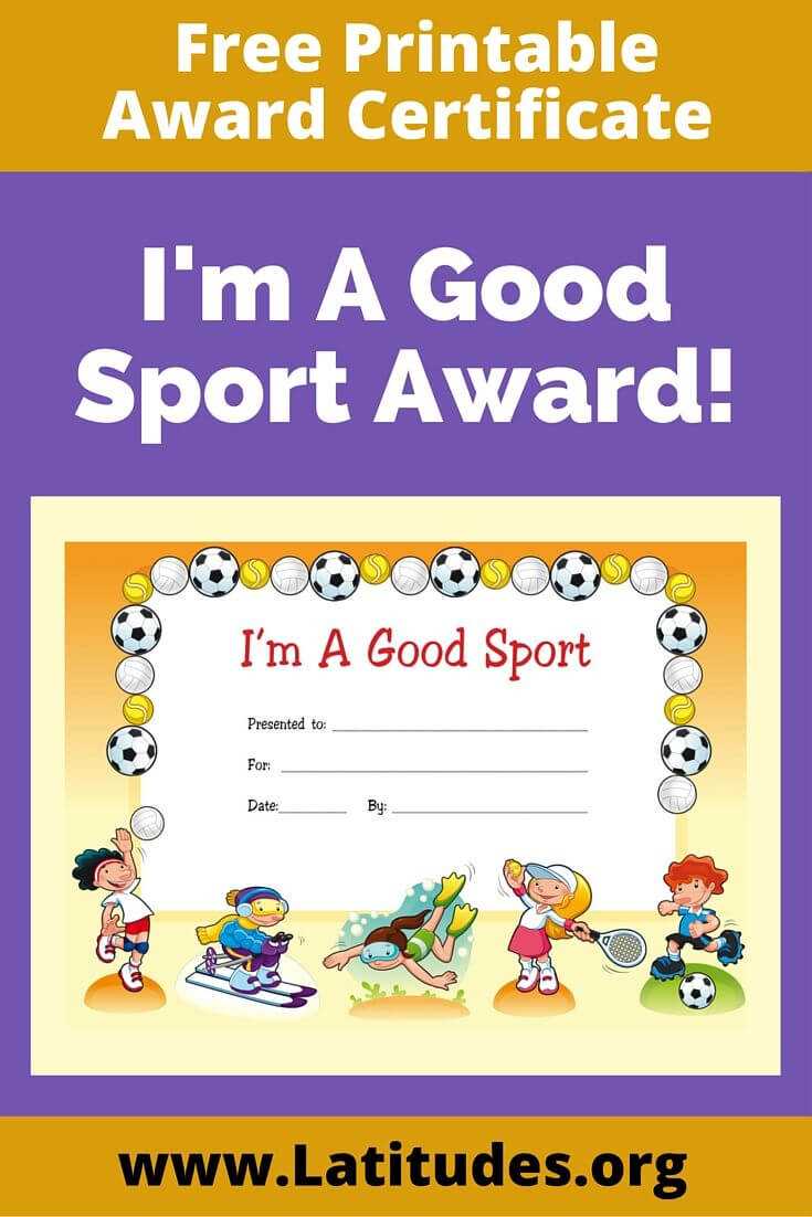 Free Award Certificate - I'm A Good Sport (Primary | Life With Regard To Sports Day Certificate Templates Free