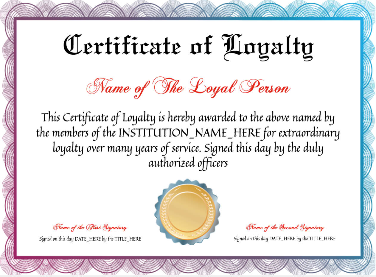 Free Certificate Of Loyalty At Clevercertificates In Within Certificate For Years Of Service Template