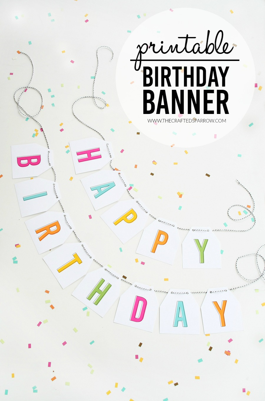 Free Printable Birthday Banners – The Girl Creative Intended For Diy Party Banner Template