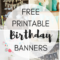 Free Printable Birthday Banners – The Girl Creative Intended For Free Printable Party Banner Templates