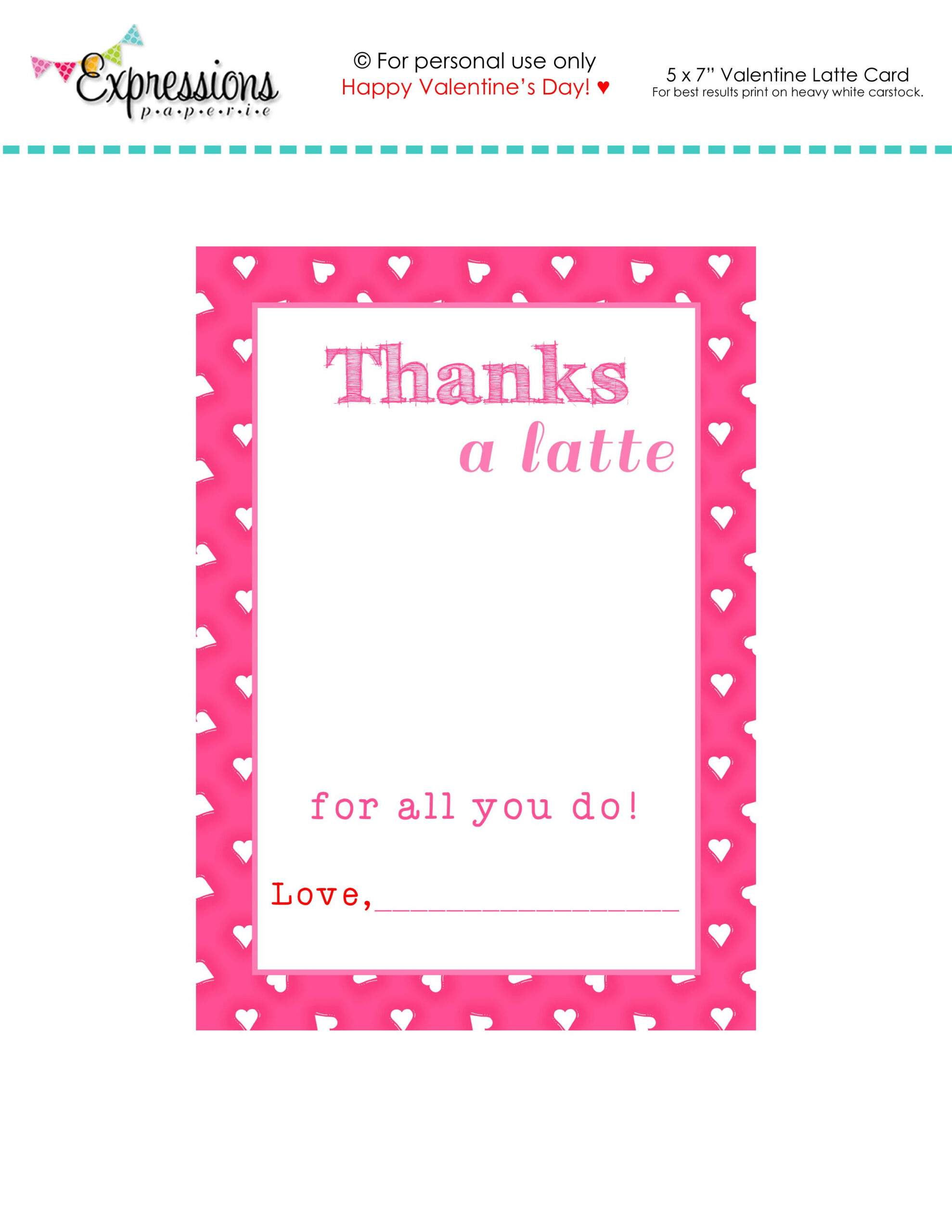 Free Printable Valentine "thanks A Latte" Teacher Card Regarding Thanks A Latte Card Template