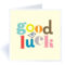 Good Luck" | Good Luck Cards, Success Wishes, Exam Success In Good Luck Card Template