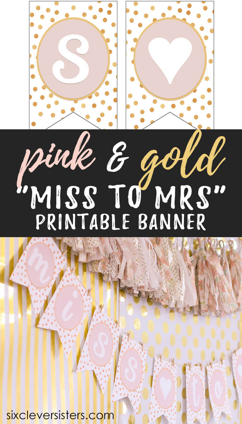 Miss To Mrs Banner – Free Printable – Six Clever Sisters Inside Bridal Shower Banner Template