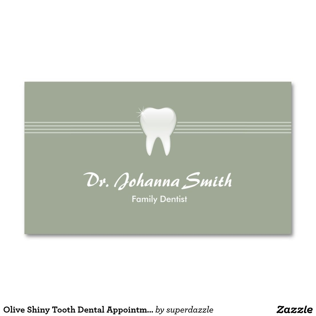 Olive Shiny Tooth Dental Appointment Female | Zazzle With Regard To Dentist Appointment Card Template