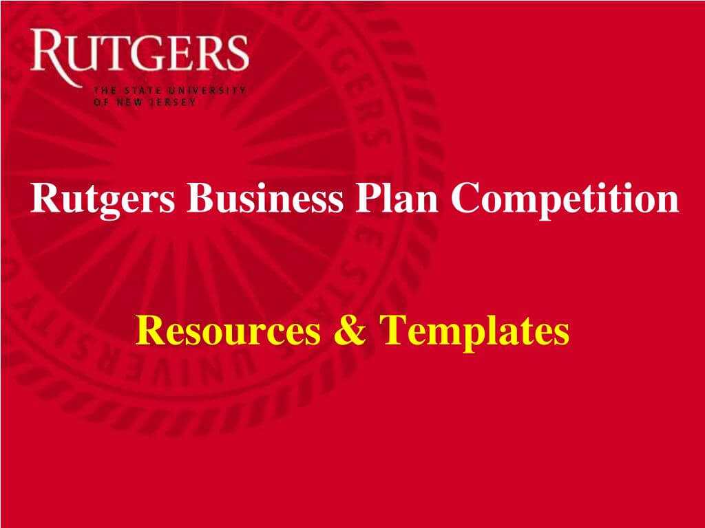 Ppt – The 9 Th Annual Rutgers Business Plan Competition Intended For Rutgers Powerpoint Template