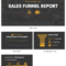 Simple Sales Funnel Report Pertaining To Sales Funnel Report Template