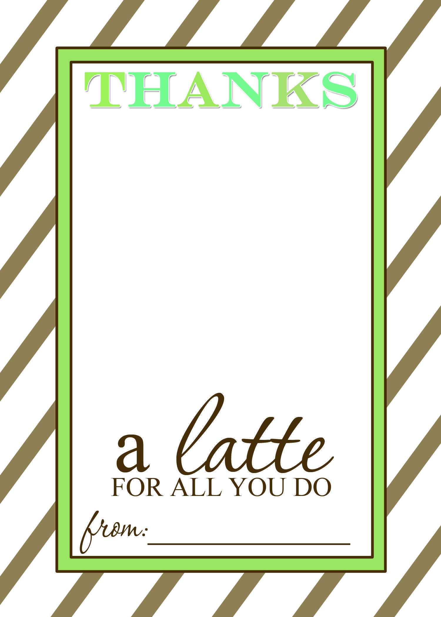 Thanks A Latte Free Printable Gift Card Holder Teacher Gift With Regard To Thanks A Latte Card Template