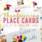 Thanksgiving Place Cards That Kids Can Make – Free Printable Throughout Thanksgiving Place Card Templates