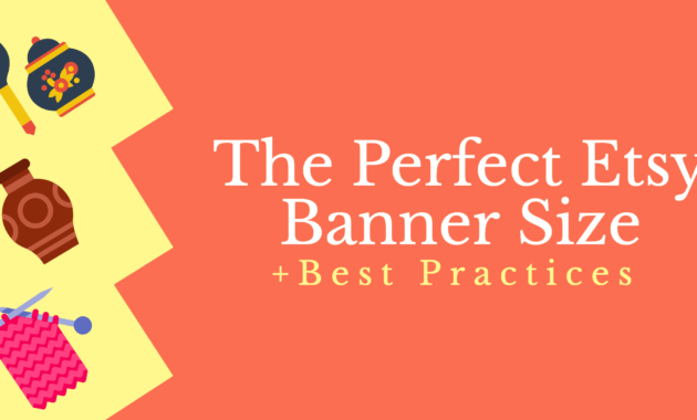 The Perfect Etsy Banner Size &amp; Best Practices pertaining to Etsy Banner Template
