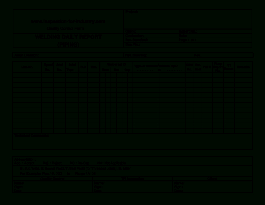 Welding Inspection Report Template And Piping Welding Daily Within Welding Inspection Report Template