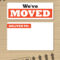 We've Moved Box – Free Printable Moving Announcement Intended For Free Moving House Cards Templates